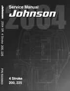 2004 Johnson SR 4-stroke 200, 225HP Service Manual, P/N 5005663