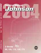 2004 Johnson SR 2-stroke 90, 105, 115, 150 and 175HP Service Manual, P/N 5005647